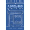 KNYGA Cholmeley, Jane Bookshop of One’s Own: How a Group of Women Set out to Change the World