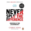 KNYGA Chris Voss Never Split the Difference, Negotiating as if Your Life Depended on It