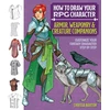 KNYGA Chrissa Barton How to Draw Your RPG Character : Armor, Weaponry &amp; Creature Companions
