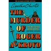 KNYGA Christie, Agatha Murder of Roger Ackroyd: The Ultimate Mystery Edition