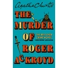 KNYGA Christie, Agatha Murder of Roger Ackroyd: 100th Anniversary Edition