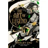 KNYGA Chu, Wesley Art of Legend: The epic conclusion to the acclaimed War Arts Saga trilogy