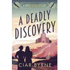 KNYGA Ciar Byrne Deadly Discovery