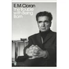 KNYGA Cioran, E. M. Trouble With Being Born