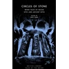 KNYGA Kathryn Soar Circles of Stone: Weird Tales of Pagan Sites and Ancient Rites