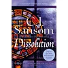 KNYGA Cj Sansom Dissolution, A Darkly Atmospheric Murder Mystery from the Bestselling Historical Series