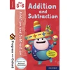 KNYGA Clare Giles Progress with Oxford: Progress with Oxford: Addition and Subtraction Age 5-6 - Practise for School with Essential Maths Skills