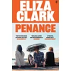 KNYGA CLARK E Penance, The 'unmissable banger' ALICE SLATER from the author of BOY PARTS and SHE'S ALWAYS HUNGRY