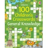 KNYGA Clarke, Phillip 100 Children's Crosswords: General Knowledge