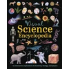 KNYGA Claybourne, Anna; Bingham, Janet Visual Science Encyclopedia: An Interactive Exploration of Chemistry, Biology and Physics