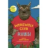 KNYGA Coelho, Joseph Werewolf Club Rules!: and other poems