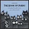 KNYGA Coelho, Luis Book of Purrs: Everyday Thoughts from Your Feline Friends