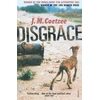 KNYGA J M Coetzee Coetzee Jm Disgrace: A BBC Radio 4 Good Read