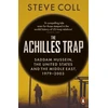 KNYGA Coll, Steve Achilles Trap: Saddam Hussein, the United States and the Middle East, 1979-2003