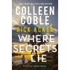 KNYGA Colleen Coble Where Secrets Lie