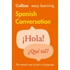 KNYGA Collins Dictionaries Easy Learning Spanish Conversation: Trusted Support for Learning