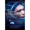 KNYGA Collins, Michael Carrying the Fire: An Astronaut's Journeys