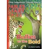 KNYGA Colquhoun, Chip Bullies vs the Bold