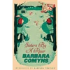 KNYGA Comyns, Barbara Sisters By A River: A Virago Modern Classic
