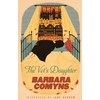 KNYGA Comyns, Barbara Vet's Daughter: A Virago Modern Classic