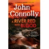 KNYGA Connolly John River Raudona With Blood: the spellbinding new Charlie Parker novel
