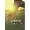 KNYGA Connolly, Tom Spider Truces