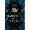 KNYGA Cooke Cj Haunting in the Arctic