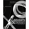 KNYGA Cooke, Dominic Oxford Playscripts: Noughts and Crosses