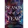 KNYGA Cooper Emily Season of Fear: 'A beguiling dark fantasy debut' AVA REID