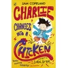 KNYGA Copeland, Sam Charlie Changes Into a Chicken