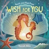 KNYGA Costello, Dee (Managing Editor) Touch-and-Feel Flaps: Wish for You