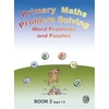 KNYGA Cottingham, Belle Primary Maths Problem Solving: Word problems and Puzzles Book 2 Age 7 - 9