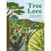 KNYGA Coulthard, Sally Tree Lore: The Myths, Folklore and Meaning of Trees