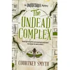 KNYGA Courtney Smyth Undetectables series - The Undead Complex