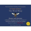 KNYGA Cowling, Marie; Cowling, Harry Word Wasp: A reading and spelling manual for parents and teachers working with learners with dyslexia - American English