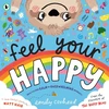KNYGA Coxhead Emily Feel Your Happy: The positive and reassuring picture book about feelings, emotions and managing sensory overload for children aged 3, 4, 5 – from the creator of The Happy News