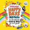 KNYGA Coxhead, Emily Happy Days: 365 Facts to Brighten Every Day of the Year: The award-winning joyful gift book for all ages - packed with positive, wholesome facts