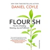 KNYGA Coyle, Daniel Flourish: The Art of Building Meaning, Joy and Fulfilment