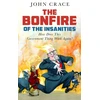 KNYGA Crace John Bonfire of the Insanities