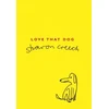KNYGA Bookshop Creech Sharon Love That Dog
