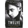 KNYGA Cronin, Justin Twelve: ‘Will stand as one of the great achievements in American fantasy fiction’ Stephen King