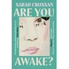 KNYGA Crossan, Sarah Are You Awake?