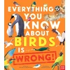 KNYGA Crumpton Dr Nick Everything You Know About Birds is Wrong!