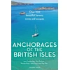 KNYGA Cumberlidge, Jane; Durham, Dick Anchorages of the British Isles: Over 100 beautiful havens, coves and escapes