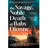 KNYGA Currie Ron Savage, Noble Death of Babs Dionne: "One of the best crime novels of 2025"