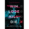 KNYGA Cynthia Murphy Win Lose Kill Die
