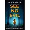 KNYGA D S Butler See No Evil