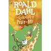 KNYGA Roald Dahl Dahl Roald Giraffe and the Pelly and Me
