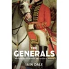 KNYGA Dale, Iain Generals: 69 Generals, 69 Authors, 69 Lessons in History