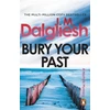 KNYGA Dalgliesh J M Bury Your Past